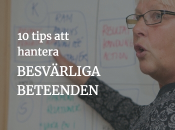 10 tips för att hantera beteenden