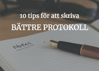 10 tips för smartare protokoll